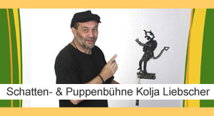 Schatten- & Puppenbühne Kolja Liebscher