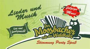 Der Moosbacher mit der Waldkatz'
